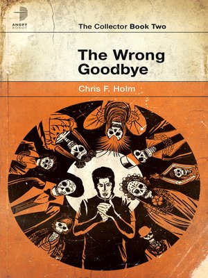 cover image of The Wrong Goodbye